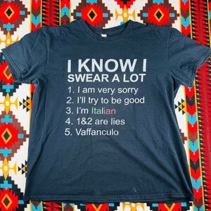 “I Know I Swear a Lot” Italian Humor Graphic T-Shirt – Black (L)